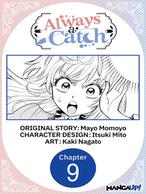 cover image of Always a Catch, Chapter 9